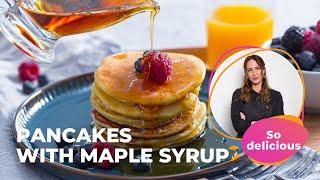 PANCAKES with MAPLE SYRUP - the PERFECT BREAKFAST RECIPE