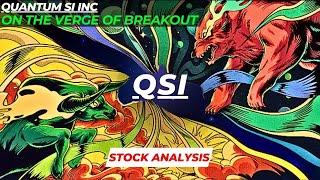 ON THE VERGE OF BREAKOUT | $QSI STOCK ANALYSIS | QUANTUM SI INC STOCK