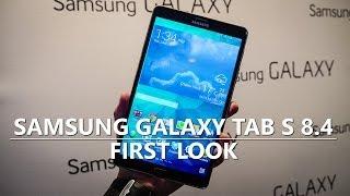 Samsung Galaxy Tab S 8.4 - First Look and Hands On!