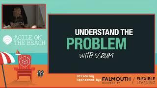 Thinking more product: Moving from Scrum to dual-track Agile - Suzanna Haworth Agile On The Beach 19