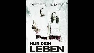 Hörbuch - NUR DEIN LEBEN - PETER JAMES