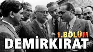 Demirkırat Belgeseli 1. Bölüm | Şef | 32.Gün Arşivi