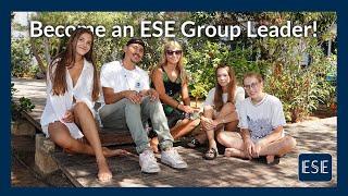 Become an ESE Group Leader this Summer!