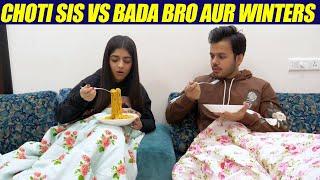 CHOTI SIS VS BADA BRO AUR WINTERS