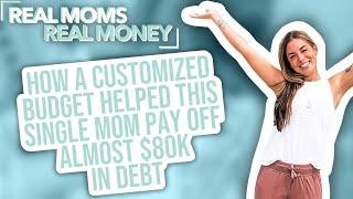 The 3 Steps That Helped This Single Mom Pay Off $77K of Debt | Real Moms Real Money | Parents