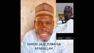 sakon jaje zuwa ga afakallah