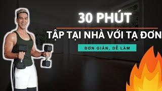 30 Phút Tập Tại Nhà Với Tạ Đơn