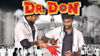 DR DON 1 //medical students ah da நீங்களாம்//DR don promo