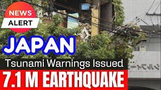 Japan has been rocked by a massive Magnitude 7.1 earthquake that was shaking large parts of Japan