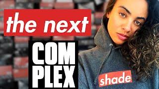 Representing women sneakerheads - Marissa Hill is building the next Complex Network!