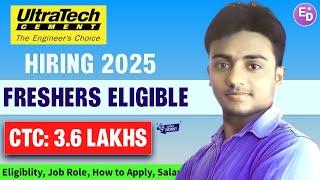 Ultratech Cement is Hiring 2025। Freshers। CTC: 3.6 LAKHS। Permanent Job 2025। Latest Jobs 2025