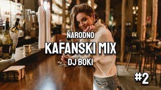 NARODNO KAFANSKI MIX #2 2024 by DJ BOKI