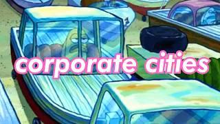 america's "corporate cities" ️