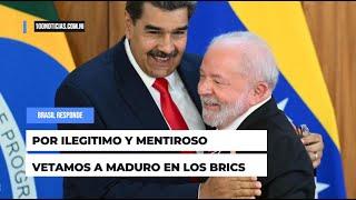 Lula llama mentiroso e ilegítimo a Maduro al responderle por el veto que impuso en los BRICS