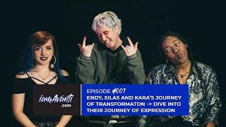 EP001: Endy, Silas and Kara’s Journey of Transformation - Dive Into Their Journey of Expression