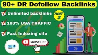 90+ DR  Dofollow Backlinks Instant Approval - Backlinks Seo Strategy | Part - 3