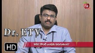 High White Blood Cell Count? | Dr ETV | 31st October 2019 | ETV Life