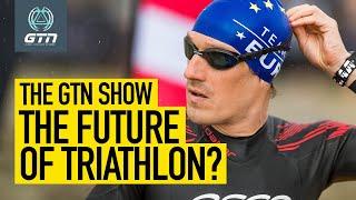 Does The Collins Cup Signal A New Era For Triathlon? | The GTN Show Ep. 212