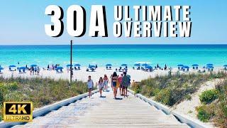 Ultimate 30A Florida Gulf Coast Overview | Greatest Beach Towns with Pristine Beaches & More!