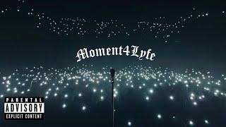 MOMENT4LYFE - Kezz (short version)