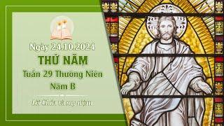 Suy niệm THỨ NĂM TUẦN 29 THƯỜNG NIÊN - NĂM B