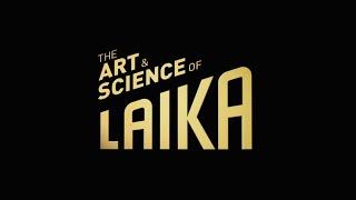 Behind the Curtain: The Art & Science of LAIKA | LAIKA Studios