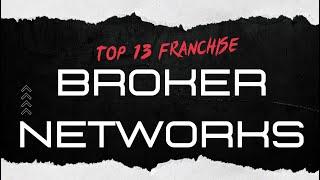 Top 13 Franchise Broker Networks