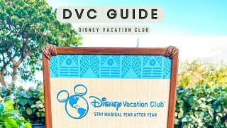 DVC - Ultimate Guide to Disney Vacation Club - Costs, Perks and All of Your Questions Answered!