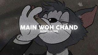 Darshan Raval - Main Woh Chand ( slowed + reverb )