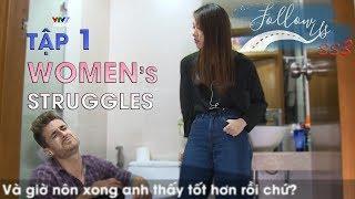 Follow us mùa 3 - Tập 1 | Women's Struggles | Học tiếng Anh đơn giản (Eng/Viet sub)