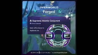 Illuvium: Overworld | Drone Upgrades | T3-S3 | Supreme Atomic Conjurant