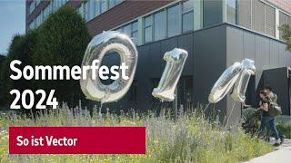 Vector feiert: Sommerfest 2024