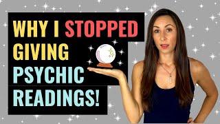 Why I Stopped Giving Psychic Readings | Manifest Faster!