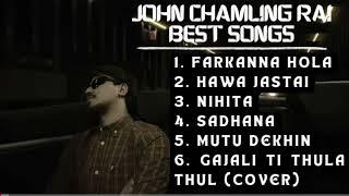 JOHN CHAMLING ALL SONG COLLECTIONS #johhrai #music