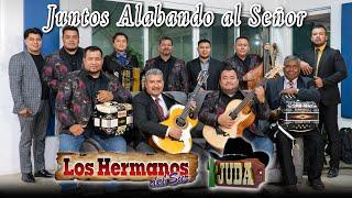 LOS HERMANOS DEL SUR Y GRUPO JUDA | JUNTOS ALABANDO AL SEÑOR | MUSICA CRISTIANA