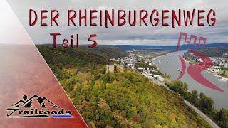 Der RheinBurgenWeg  Teil 5  Brohl Lützing zum Rolandsbogen  Section Hike 2019  feat. Waldpassage