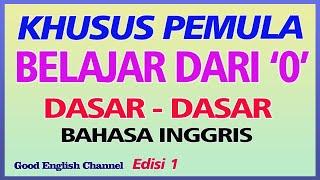 BELAJAR BAHASA INGGRIS MULAI DARI MANA? DI SINI ADA JAWABANNYA