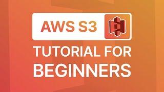 AWS S3 Tutorial for Beginners 2023 | AWS S3 Overview | Cloud Computing