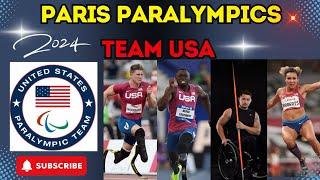 Team USA Paralympics Star-Studded Roster for the Paris Paralympic Games!