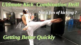 Ultimate Kick Combination Drill / your kick, footwork skills will definitely improve.