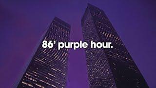 ＰＵＲＰＬＥ ＨＯＵＲ ＰＬＡＹＬＩＳＴ