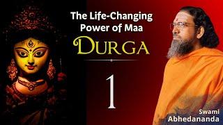 #LifeChanging Power of Maa #Durga | Day 1 | #Navratri 2024 with Swami Abhedananda | #JaiMataDi