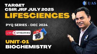 TARGET CSIR NET JULY 2025 with Me I Biochemistry I Lecture 01 I DEC 2024 PYQ Solutions  IIFAS