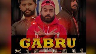 GABRU SIALKOTI New Punjabi Songs 2022 AD King ft Yasir Gujjar