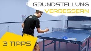 3 Hilfsmittel um deine Grundstellung zu verändern | Tischtennis Helden