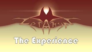 Zerahypt: The Experience