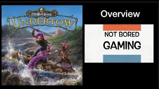 Not Bored Gaming - Too Many Bones Undertow Overview - Chip Theory Games - GenCon online