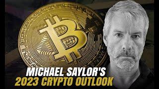 Michael Saylor - Bitcoin Will Skyrocket In 2023 - Here’s Why | Latest Crypto Prediction