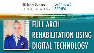 Full Arch Edentulism & Rehabilitation [Digital Workflows Featuring the Medit i700]