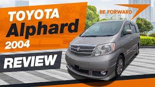 Toyota Alphard (2004) | Car Review